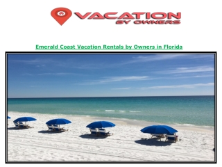 Emerald Coast Vacation Rentals by Owners in Florida