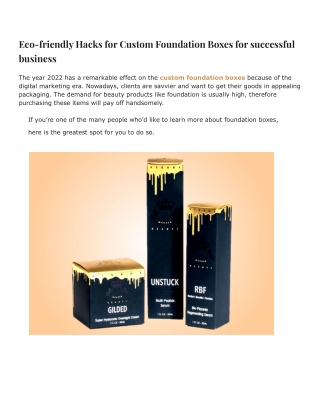 Eco-friendly Hacks for Custom Foundation Boxes for successful business