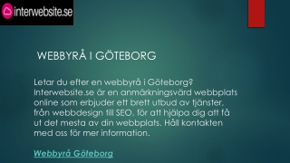 Webbyrå i Göteborg  Interwebsite.se