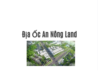 Địa Ốc An Nông Land