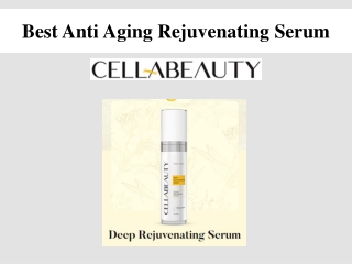 Best Anti Aging Rejuvenating Serum