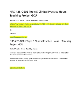 NRS-428-O501 Topic 5 Clinical Practice Hours – Teaching Project GCU
