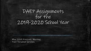 DAEP Assignments for the 2019-2020 School Year