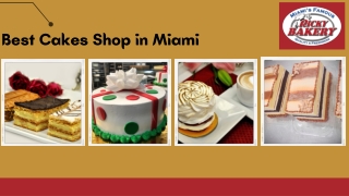 Best Cakes Shop in Miami