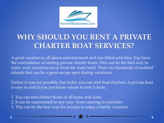 Why Should You Rent A Private Charter Boat Services?