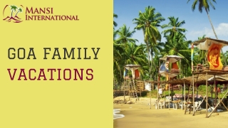 Goa Family vacations