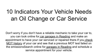 10 Indicators Your Vehicle Needs an Oil Change or Car Service