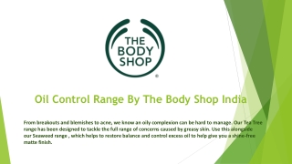 Oil Control Range By The Body Shop India