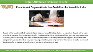 Know the process of degree attestation for Kuwait in Delhi