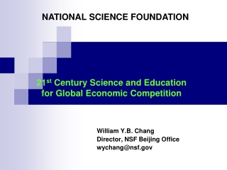 21 st Century Science and Education for Global Economic Competition