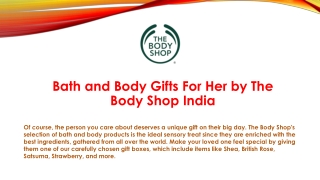 Bath and Body Gifts For Her by The Body Shop India