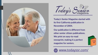 Today's Senior Magazine: A Full Range of Printing Services