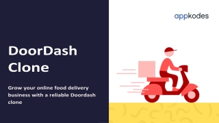 Take your Restaurant business to next level using Appkodes Doordash clone