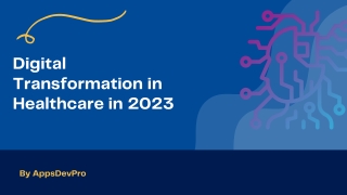 Digital Transformation in Healthcare in 2023