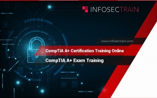 CompTIA A  Exam Training