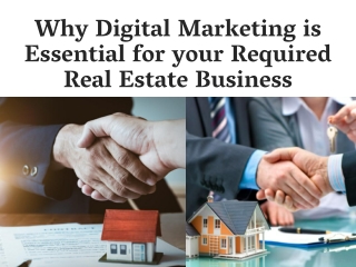 Why Digital Marketing is Essential for your Real Estate Business