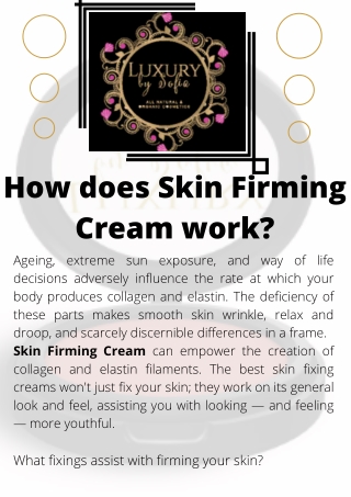 How does Skin Firming Cream work