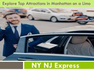 Explore Top Attractions in Manhattan on a Limo