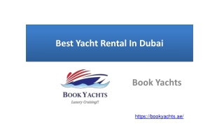 Best Yacht Rental In Dubai