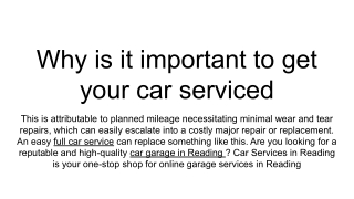 Why is it important to get your car serviced