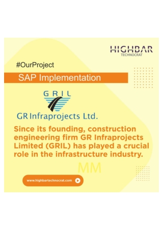 SAP Implementation at GR Infra By Highbar Technocrat Limited