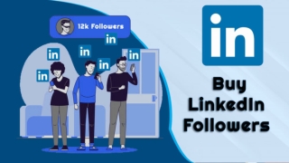 Get a Professional Service at The Lowest Price- Buy LinkedIn Followers