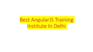 Best AngularJS Training Institute In Delhi