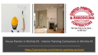 Interior House Painter in Wichita KS - Interior painting contractors in Wichita KS