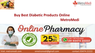 Buy Best Diabetic Products Online - MetroMedi