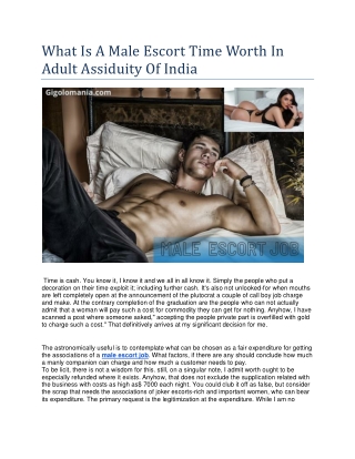 What Is A Male Escort Time Worth In Adult Assiduity Of India