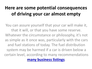 Here are some potential consequences of driving your car almost empty