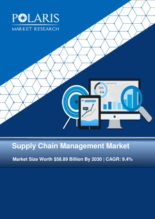 Supply Chain Management Market Size Worth $58.89 Billion By 2030 | CAGR: 9.4%