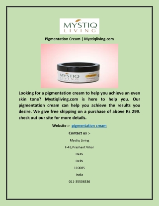 Pigmentation Cream | Mystiqliving.com