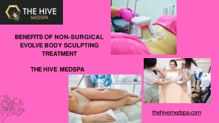 Benefits of Non-Surgical Evolve Body Sculpting Treatment - The Hive MedSpa