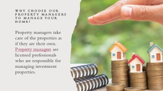 Why Choose Our Property Managers to Manage Your Home