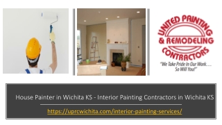 Interior House Painter in Wichita KS - Interior painting contractors in Wichita KS