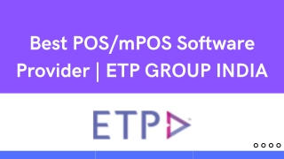 Best POS/mPOS Software Provider | ETP GROUP INDIA
