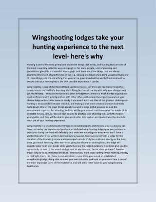 Wingshooting lodges take your hunting experience to the next level- here's why