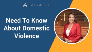 Need to Know About Domestic Violence