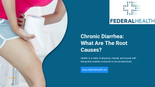 Chronic Diarrhea What Are The Root Causes