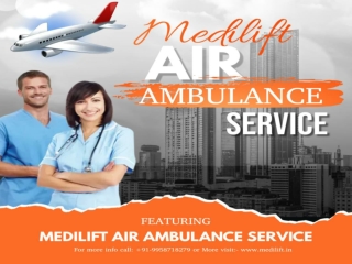 World-Class Air Ambulance Service in Silchar by Medilift