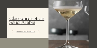 Glassware sets in Saudi Arabia