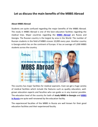 Let us discuss the main benefits of the MBBS Abroad