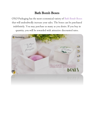 Get Deluxe Custom Bath Bomb Boxes and Rock the Market