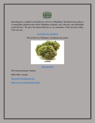 Weed Delivery Markham | Kushnetwork.online