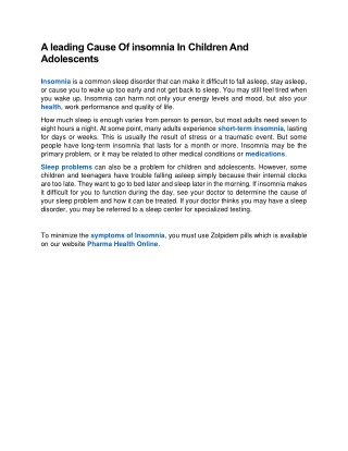 A leading Cause Of insomnia In Children And Adolescents
