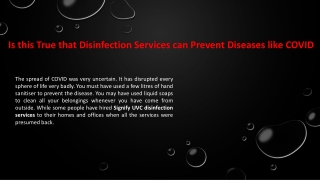 Is this true that disinfection services can prevent diseases like COVID