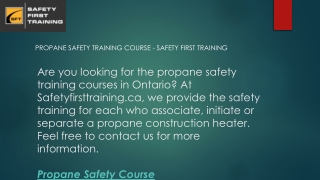 Propane Safety Training Course - Safety First Training