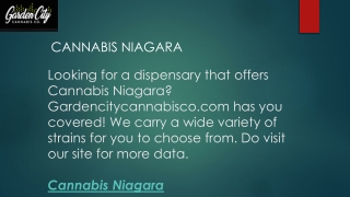 Cannabis Niagara  Gardencitycannabisco.com