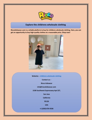 Explore the childrens wholesale clothing